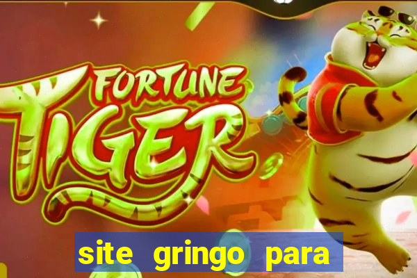 site gringo para ganhar dinheiro